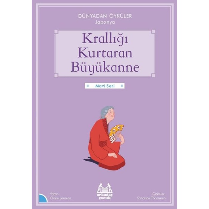 Krallığı Kuratan Büyükanne