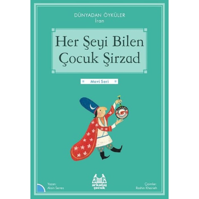 Her Şeyi Bilen Çocuk Şirzad