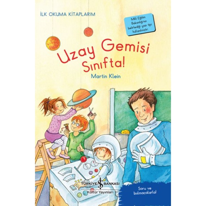 Uzay Gemisi Sınıfta! - İlk Okuma Kitaplarım