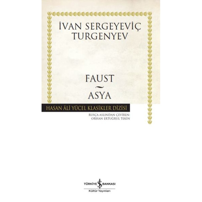 Faust - Asya - Hasan Ali Yücel Klasikleri