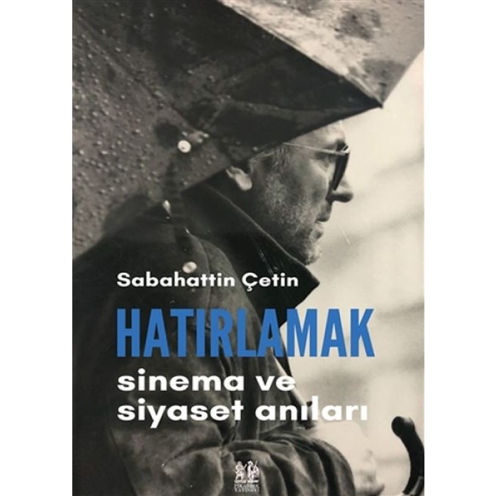 Hatırlamak - Sinema Ve Siyaset Arı