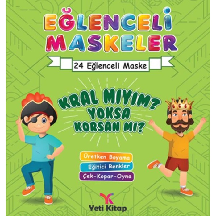 Eğlenceli Maskeler Kral Mıyım Yoksa Korsan Mı?