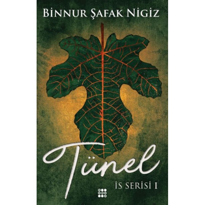 İs Serisi 1 - Tünel (Ciltli)