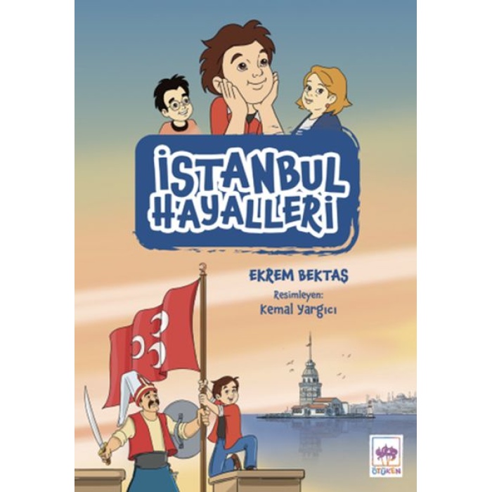 İstanbul Hayalleri