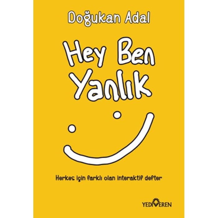 Hey Ben Yanlık