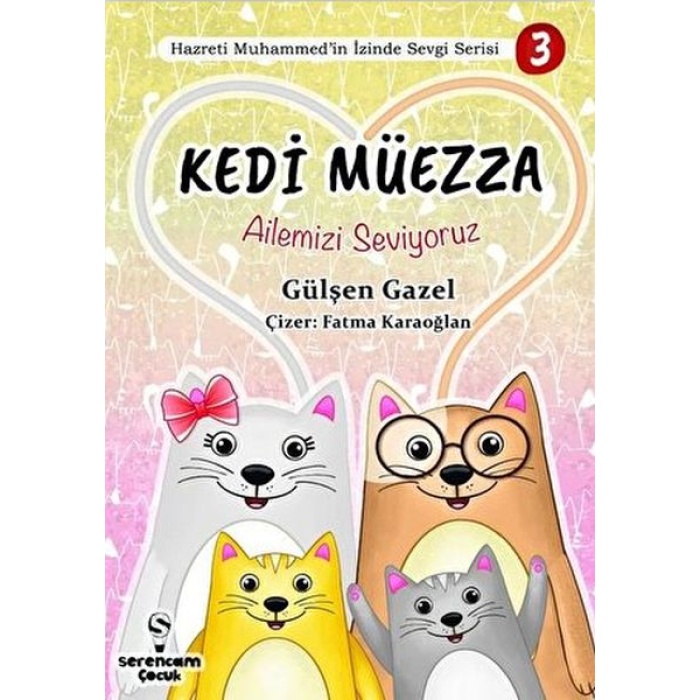 Ailemizi Seviyoruz - Kedi Müezza