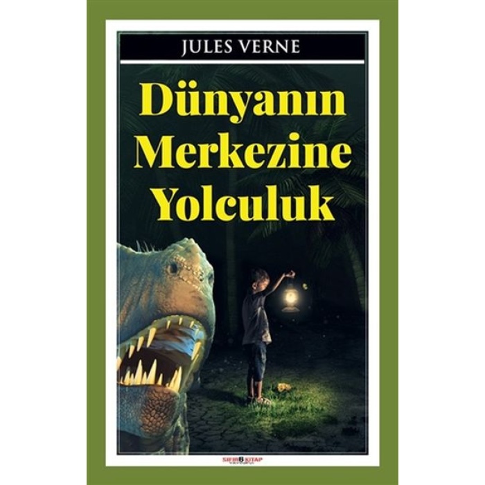 Dünyanın Merkezine Yolculuk