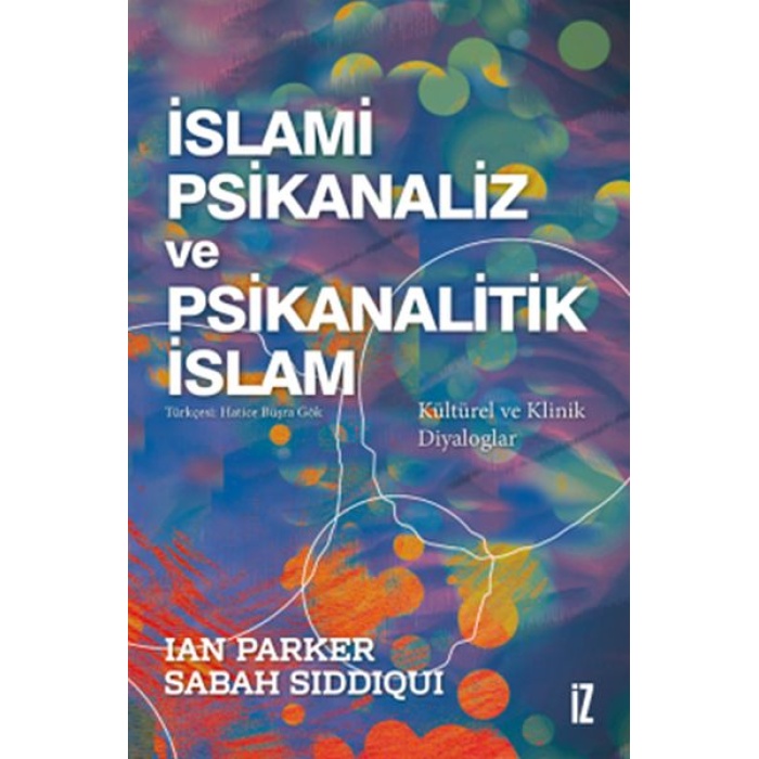 İslami Psikanaliz Ve Psikanalitik İslam