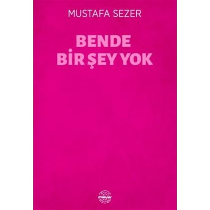 Bende Bir Şey Yok