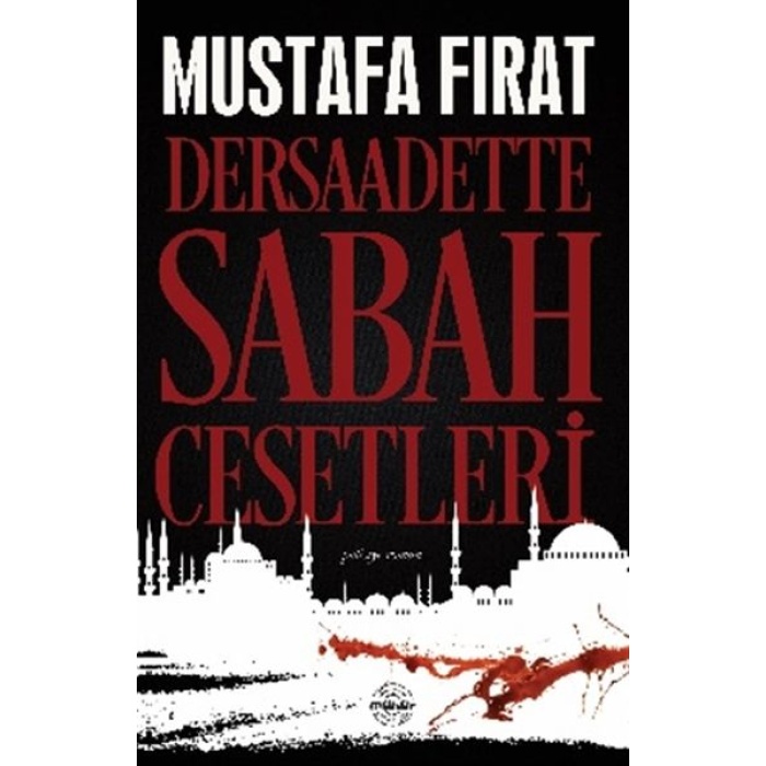 Dersaadette Sabah Cesetleri