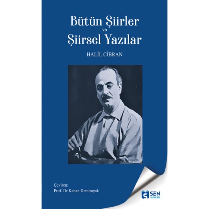 Bütün Şiirler Ve Şiirsel Yazılar