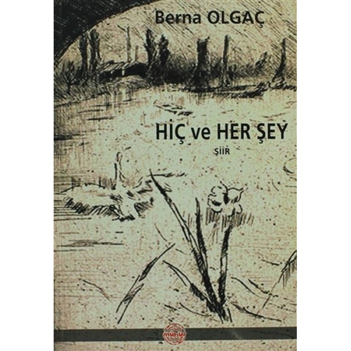 Hiç Ve Her Şey