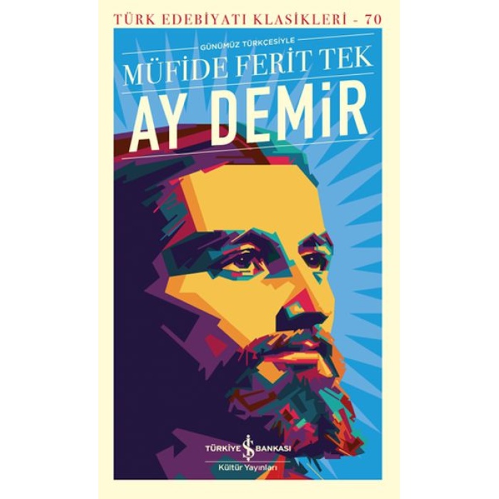 Ay Demir - Türk Edebiyatı Klasikleri