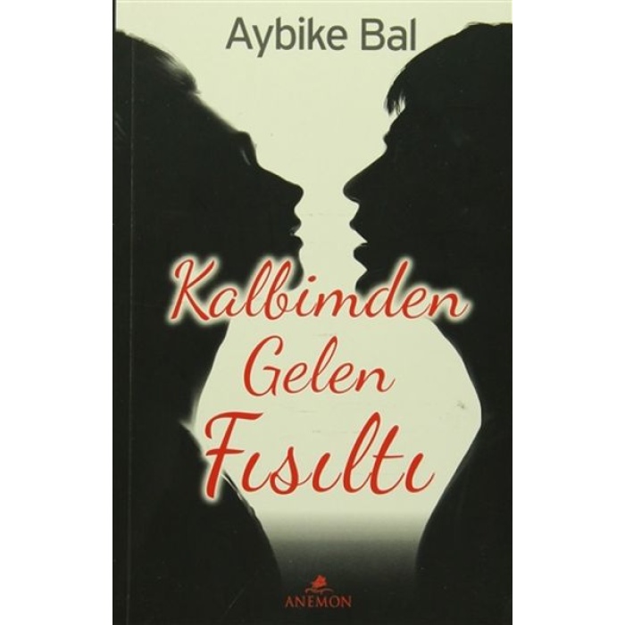 Kalbimden Gelen Fısıltı