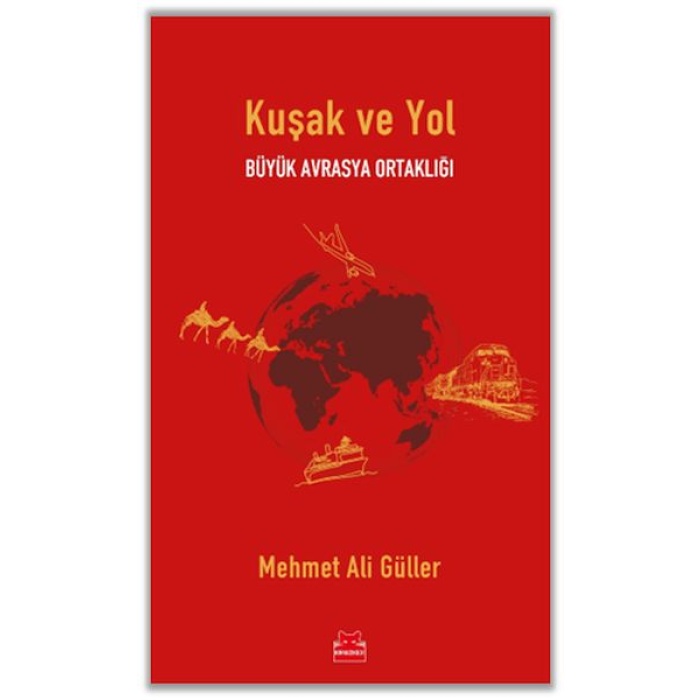 Kuşak Ve Yol