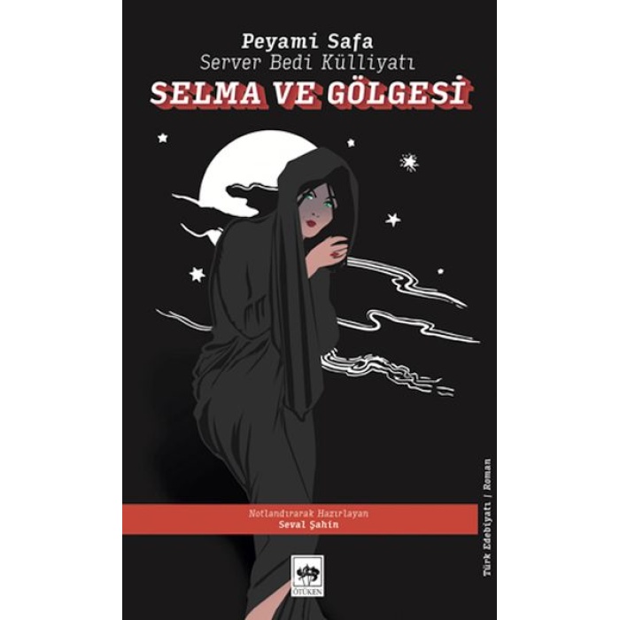 Selma Ve Gölgesi