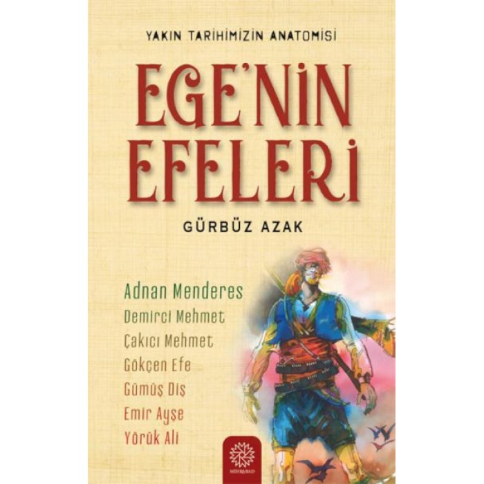 Ege’nin Efeleri