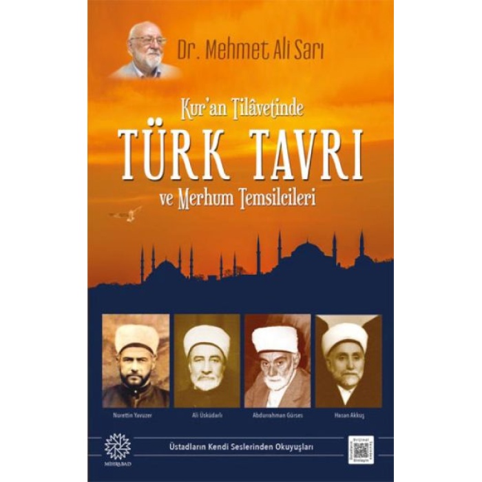 Kuran Tilavetinde Türk Tavrı Ve Merhum Temsilcileri