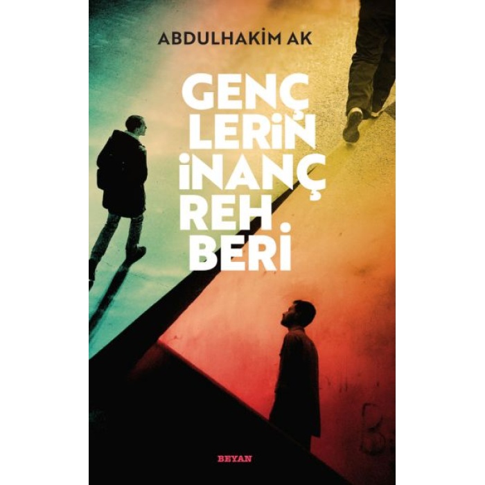 Gençlerin İnanç Rehberi