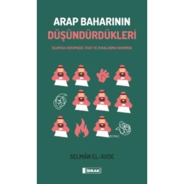 Arap Baharının Düşündürdükleri