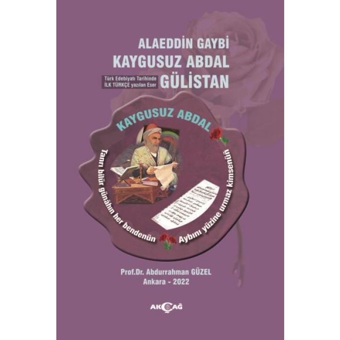 Alaeddin Gaybî Kaygusuz Abdal Gülistan