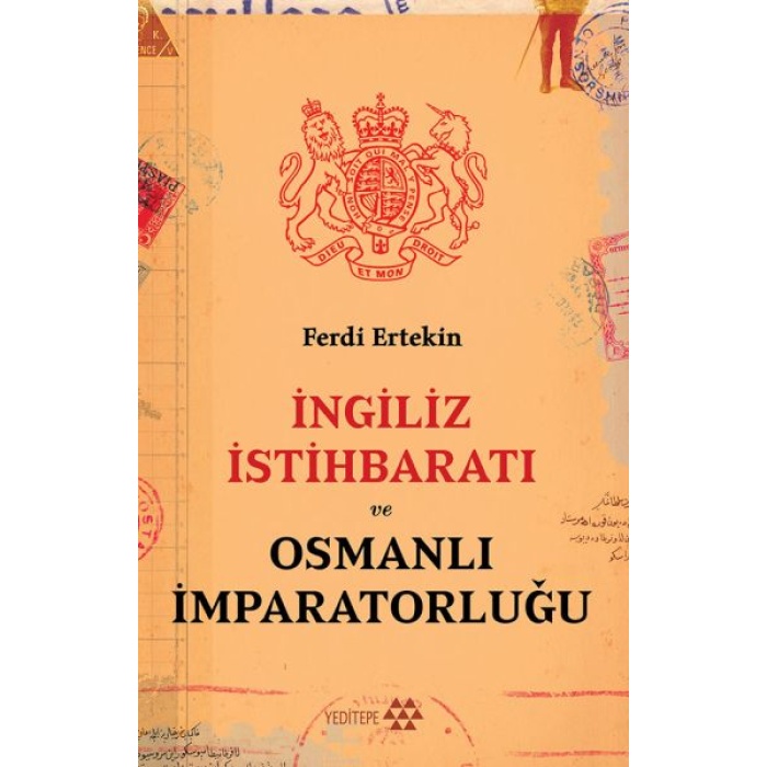 İngiliz İstihbaratı Ve Osmanlı İmparatorluğu