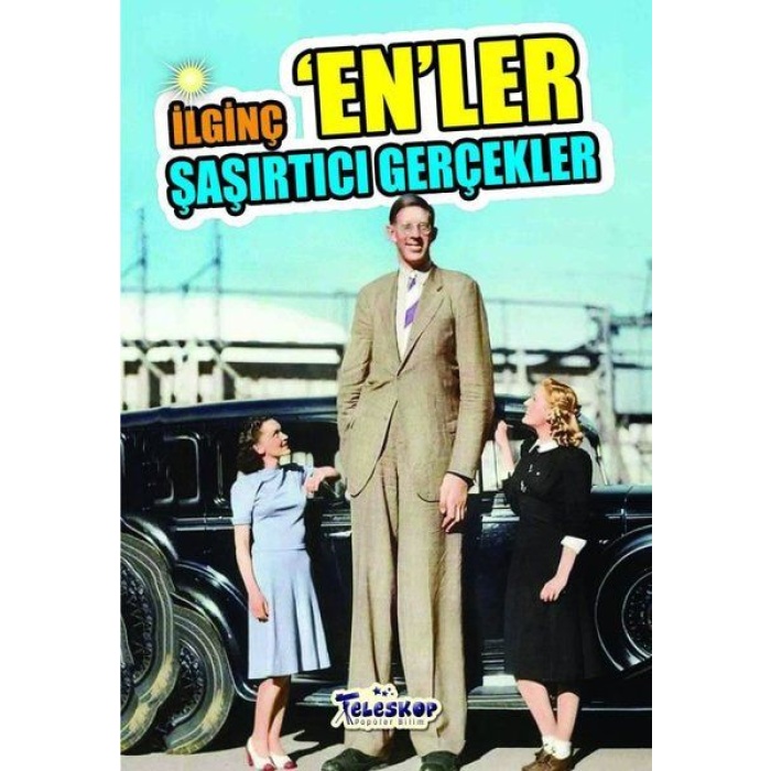 İlginç Enler-Şaşırtıcı Gerçekler