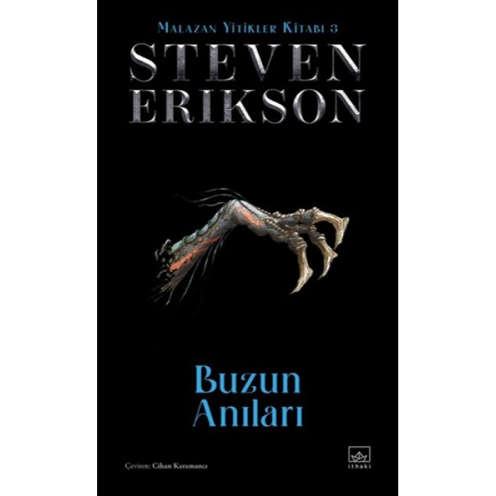 Buzun Arı - Malazan Yitikler Kitabı 3 (Ciltli)