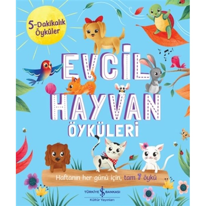 Evcil Hayvan Öyküleri - 5 Dakikalık Öyküler