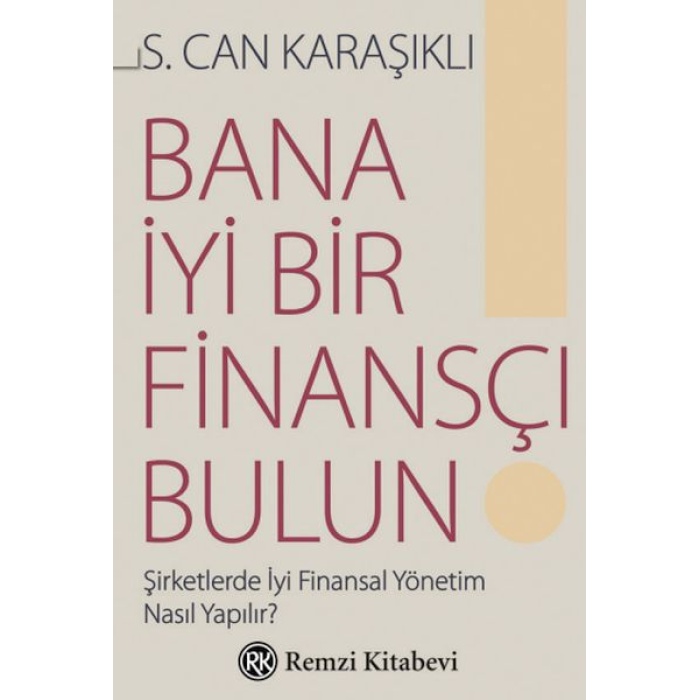 Bana İyi Bir Finansçı Bulun!