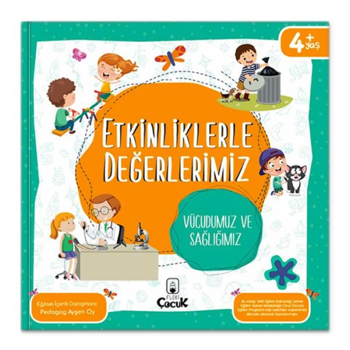 Etkinliklerle Değerlerimiz - Vücudumuz Ve Sağlığımız