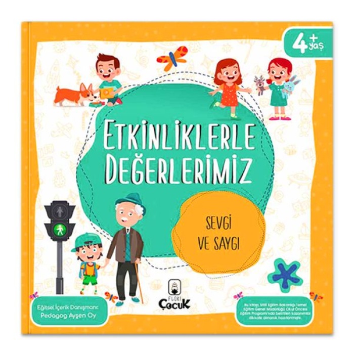 Etkinliklerle Değerlerimiz - Sevgi Ve Saygı