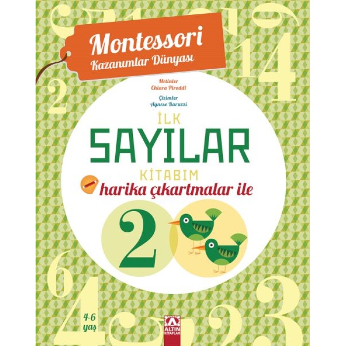 Montessori Kazanımlar Dünyası - İlk Sayılar Kitabım (4-6 Yaş)