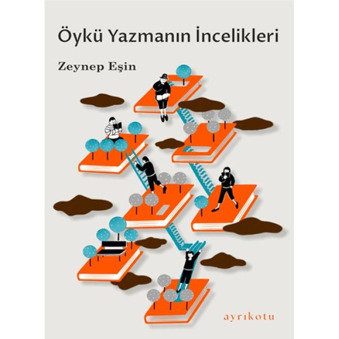 Öykü Yazmanın İncelikleri