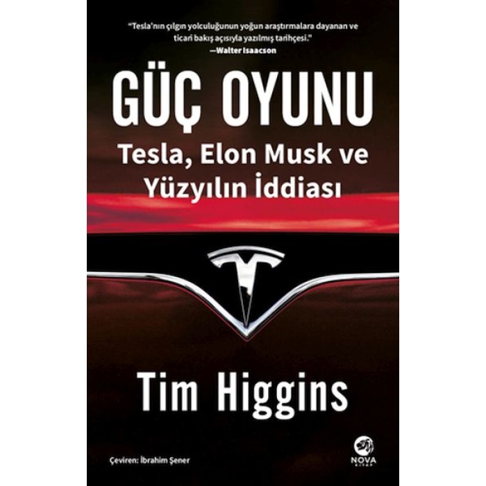 Güç Oyunu: Tesla, Elon Musk Ve Yüzyılın İddiası