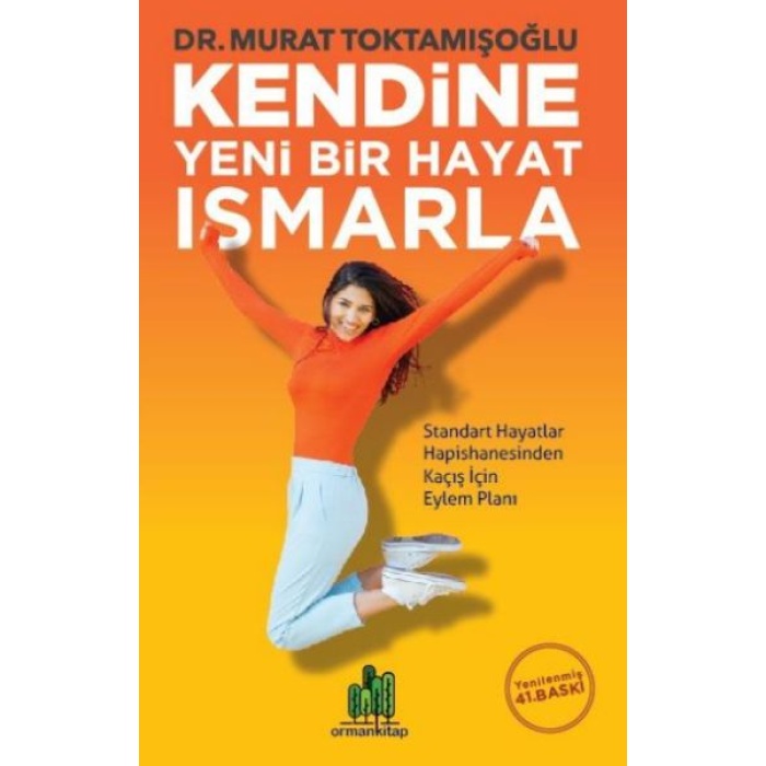 Kendine Yeni Bir Hayat Ismarla