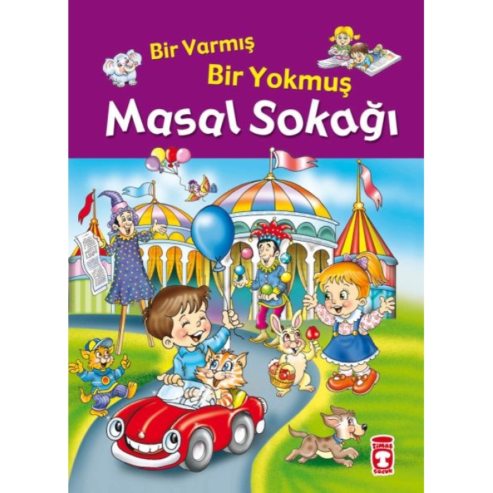 Bir Varmış Bir Yokmuş Masal Sokağı (Fleksi Cilt)