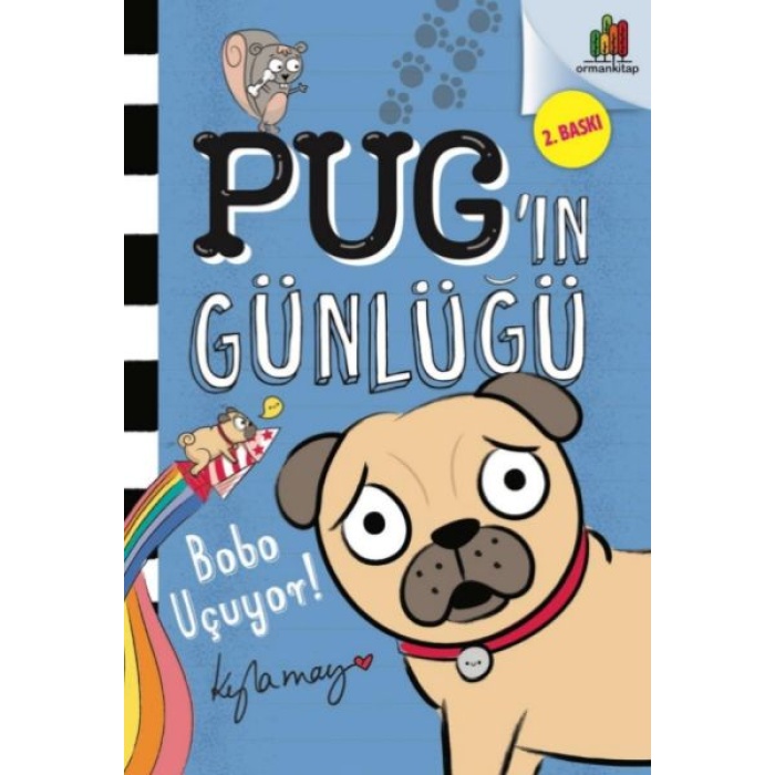 Pug’ın Günlüğü - Bobo Uçuyor