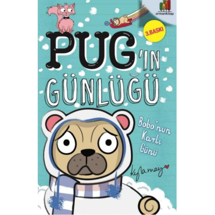 Pug’ın Günlüğü - Bobo’nun Karlı Günü