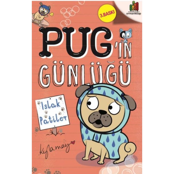 Pug’ın Günlüğü - Islak Patiler