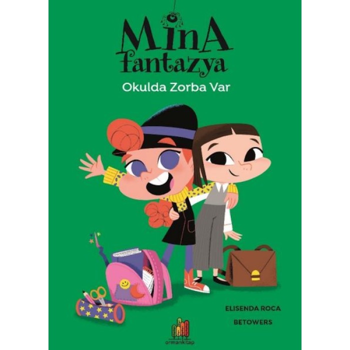 Mina Fantazya - Okulda Zorba Var