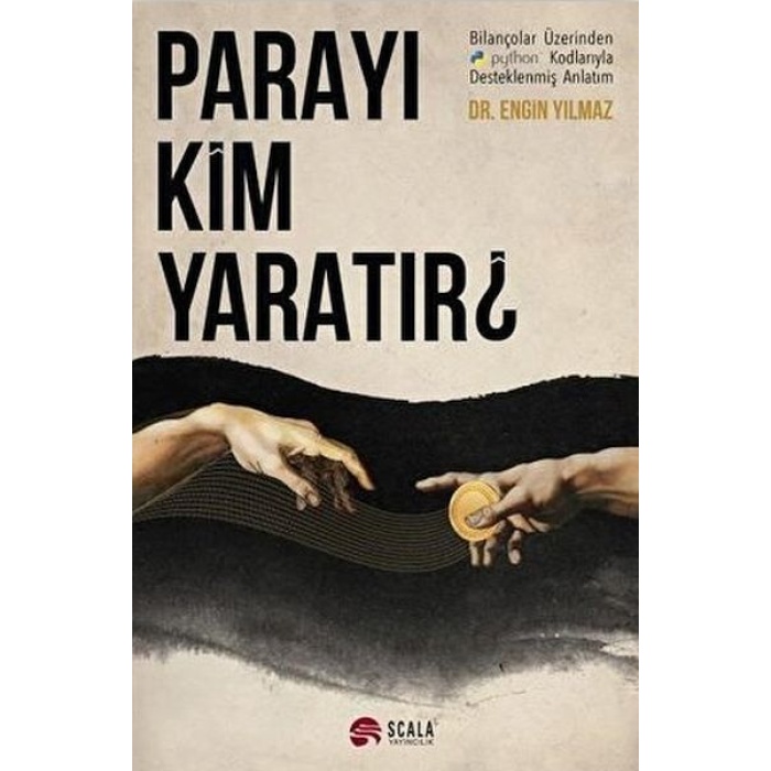 Parayı Kim Yaratır?