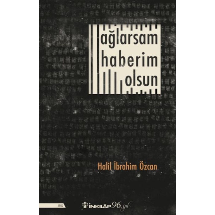 Ağlarsam Haberim Olsun