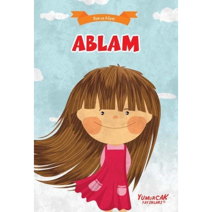 Ablam - Ben Ve Ailem