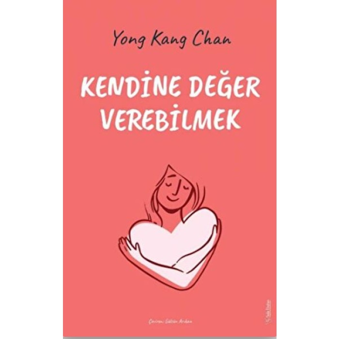 Kendine Değer Verebilmek