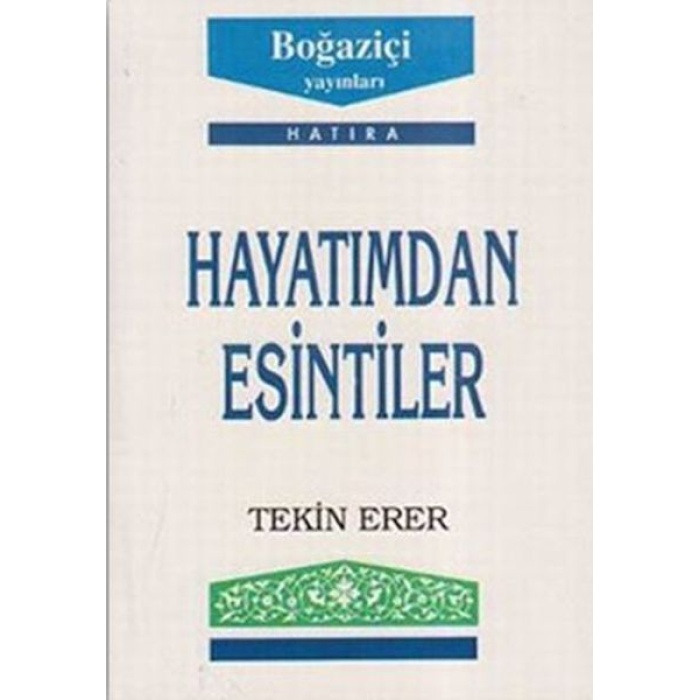 Hayatımdan Esintiler