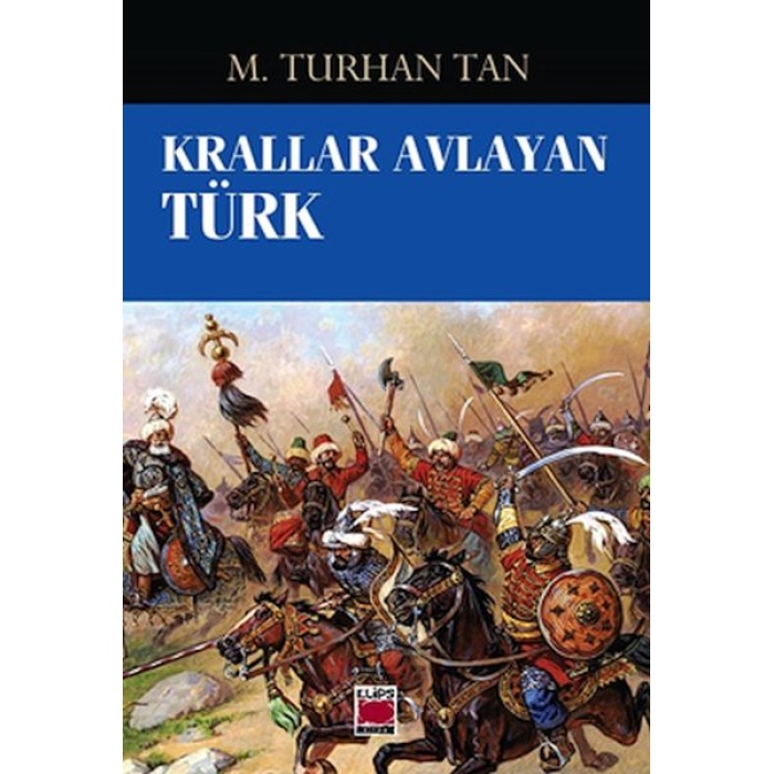 Krallar Avlayan Türk