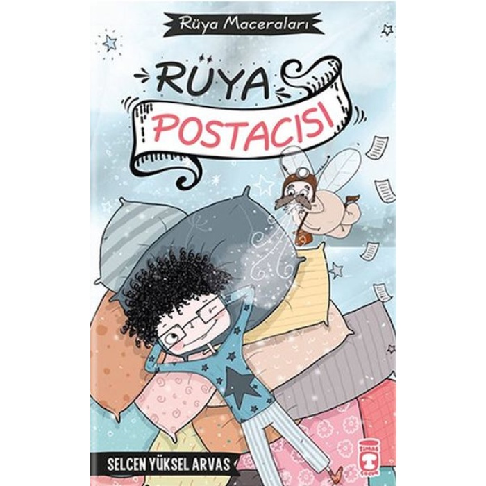 Rüya Postacısı - Rüya Maceraları