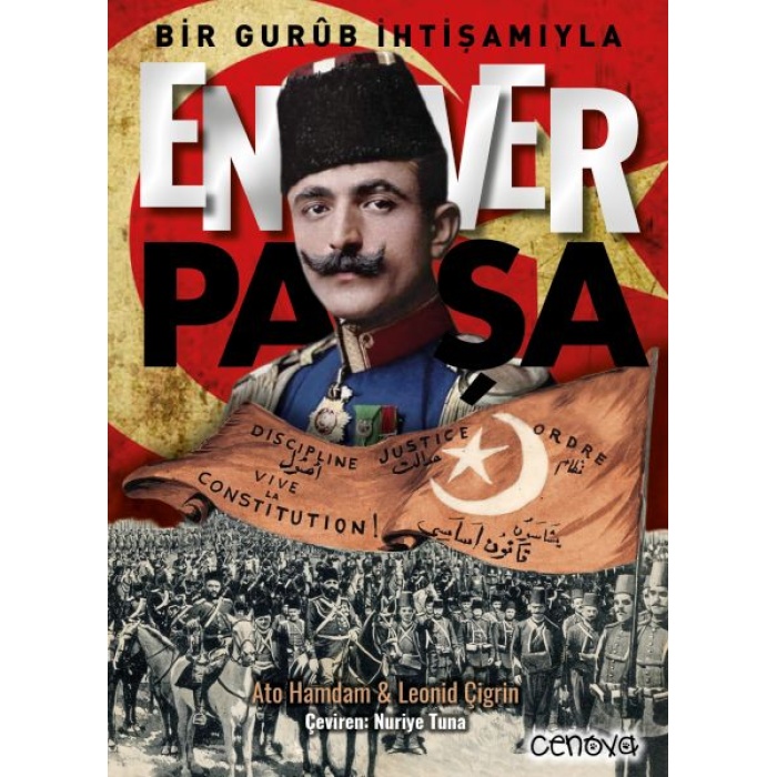 Bir Gurûb İhtişamıyla Enver Paşa