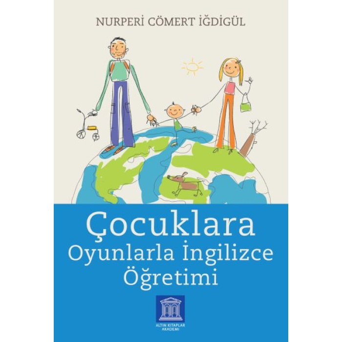 Çocuklara Oyunlarla İngilizce Öğretimi